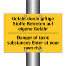 Gefahr durch giftige Stoffe Betreten /.../ - Danger of toxic substances Enter /.../