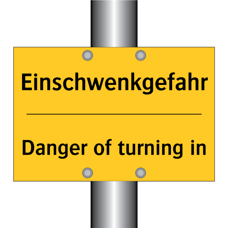 Einschwenkgefahr - Danger of turning in