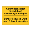 Gefahr Reduzierter Schachtkopf /.../ - Danger Reduced Shaft Head Follow /.../