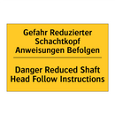 Gefahr Reduzierter Schachtkopf /.../ - Danger Reduced Shaft Head Follow /.../