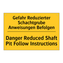 Gefahr Reduzierter Schachtgrube /.../ - Danger Reduced Shaft Pit Follow /.../