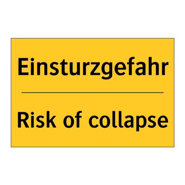 Einsturzgefahr - Risk of collapse