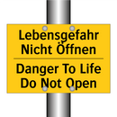 Lebensgefahr Nicht Öffnen - Danger To Life Do Not Open