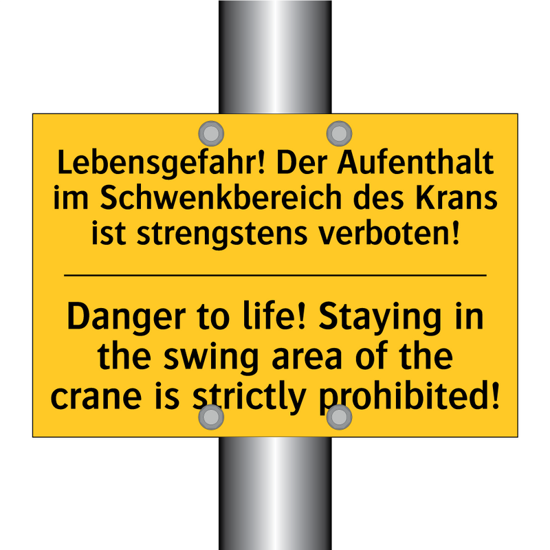 Lebensgefahr! Der Aufenthalt im /.../ - Danger to life! Staying in the /.../