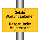 Gefahr Wartungsarbeiten - Danger Under Maintenance