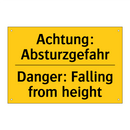 Achtung: Absturzgefahr - Danger: Falling from height