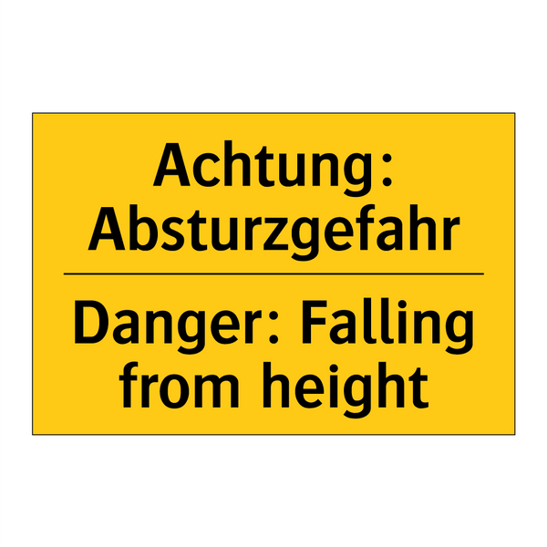Achtung: Absturzgefahr - Danger: Falling from height