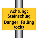 Achtung: Steinschlag - Danger: Falling rocks