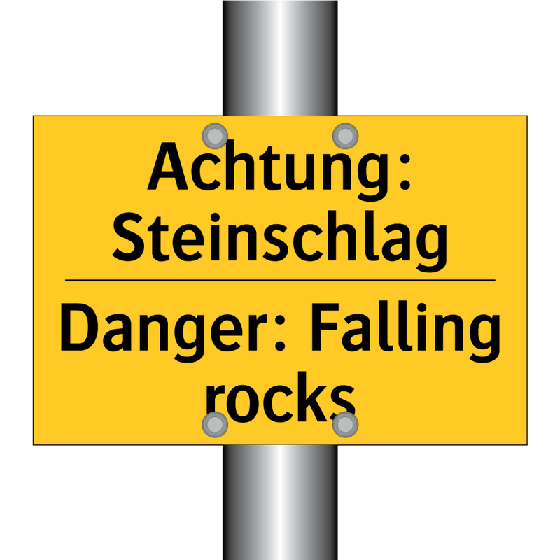 Achtung: Steinschlag - Danger: Falling rocks