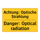 Achtung: Optische Strahlung - Danger: Optical radiation