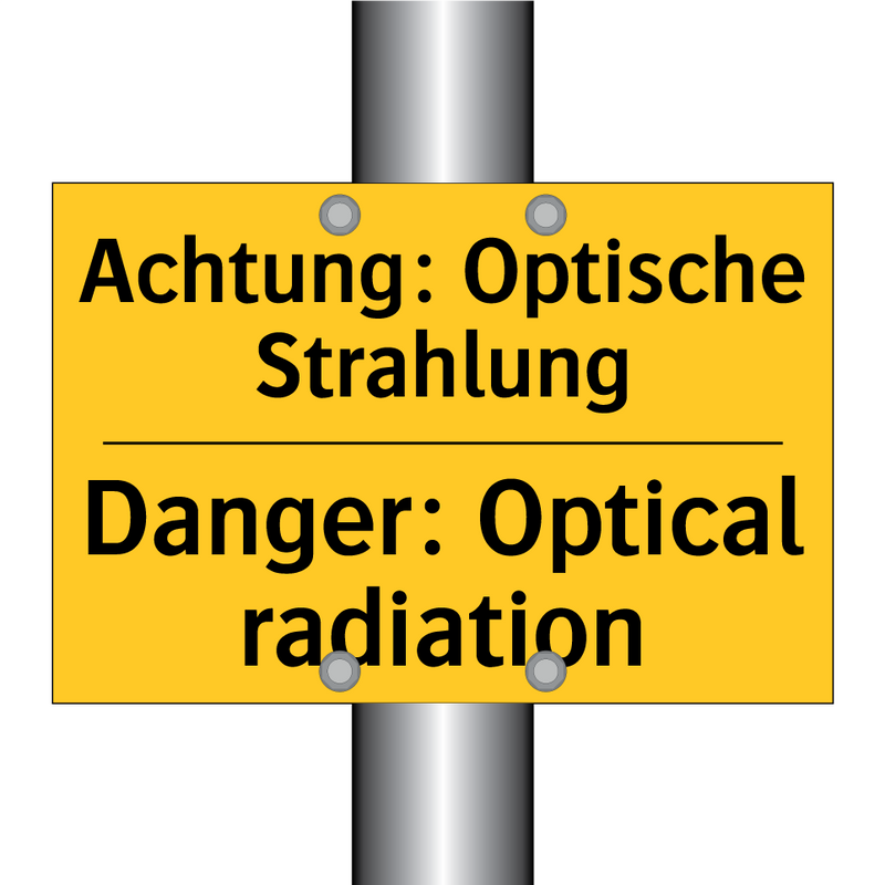 Achtung: Optische Strahlung - Danger: Optical radiation