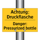 Achtung: Druckflasche - Danger: Pressurized bottle