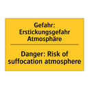 Gefahr: Erstickungsgefahr Atmosphäre/.../ - Danger: Risk of suffocation atmosphere/.../