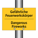 Gefährliche Feuerwerkskörper - Dangerous Fireworks