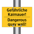 Gefährliche Kaimauer! - Dangerous quay wall!