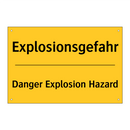 Explosionsgefahr - Danger Explosion Hazard