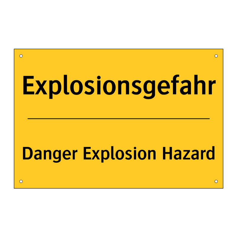 Explosionsgefahr - Danger Explosion Hazard