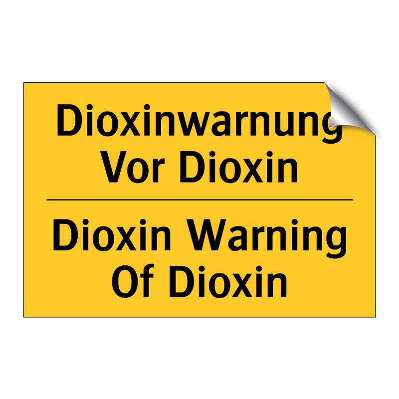Dioxinwarnung Vor Dioxin - Dioxin Warning Of Dioxin