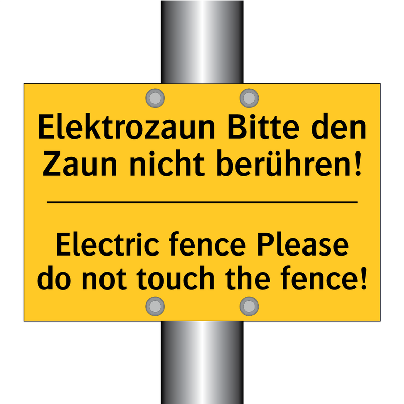 Elektrozaun Bitte den Zaun nicht /.../ - Electric fence Please do not touch /.../