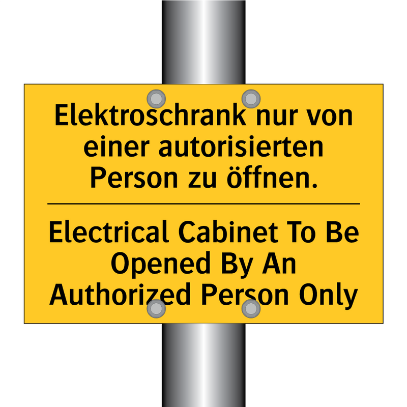 Elektroschrank nur von einer autorisierten /.../ - Electrical Cabinet To Be Opened /.../