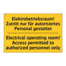 Elektrobetriebsraum! Zutritt nur /.../ - Electrical operating room! Access /.../