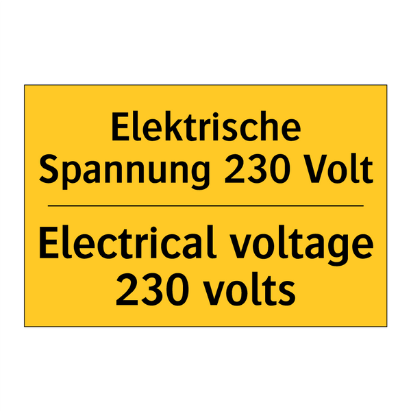 Elektrische Spannung 230 Volt - Electrical voltage 230 volts