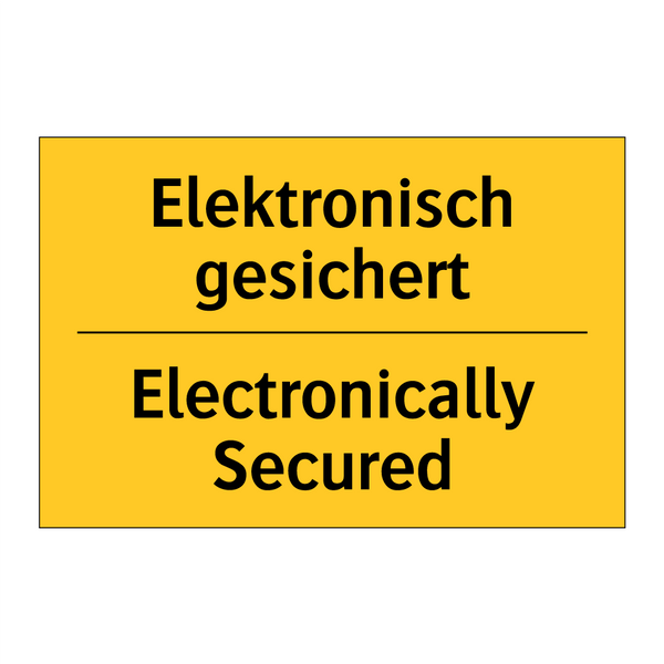 Elektronisch gesichert - Electronically Secured
