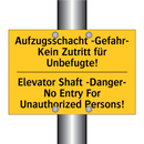 Aufzugsschacht -Gefahr- Kein Zutritt /.../ - Elevator Shaft -Danger- No Entry /.../