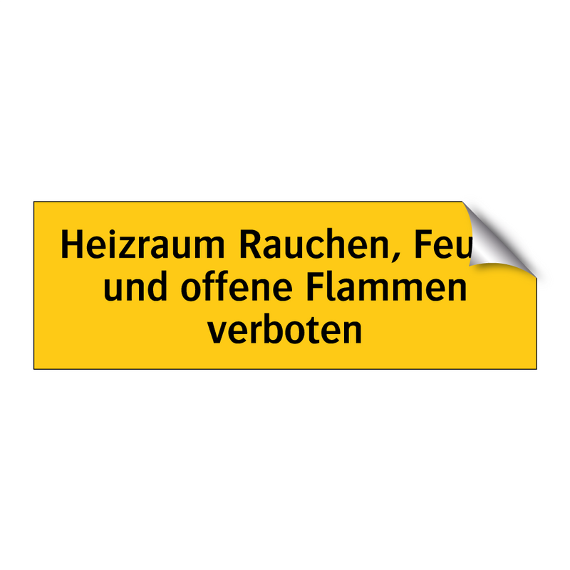 Heizraum Rauchen, Feuer und offene Flammen verboten