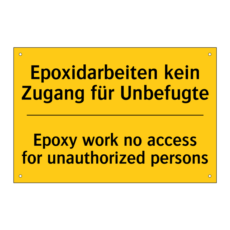 Epoxidarbeiten kein Zugang für /.../ - Epoxy work no access for unauthorized /.../