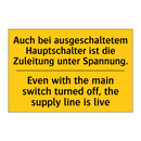 Auch bei ausgeschaltetem Hauptschalter /.../ - Even with the main switch turned /.../
