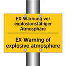 EX Warnung vor explosionsfähiger /.../ - EX Warning of explosive atmosphere/.../