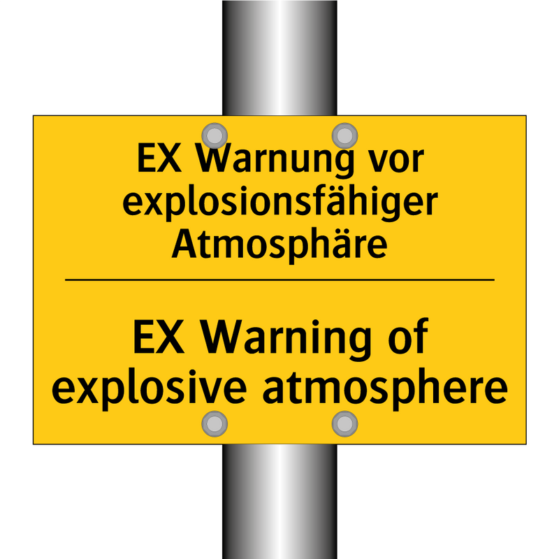 EX Warnung vor explosionsfähiger /.../ - EX Warning of explosive atmosphere/.../