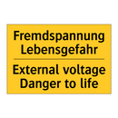 Fremdspannung Lebensgefahr - External voltage Danger to life/.../