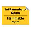 Entflammbarer Raum - Flammable room