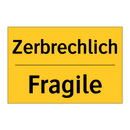 Zerbrechlich - Fragile