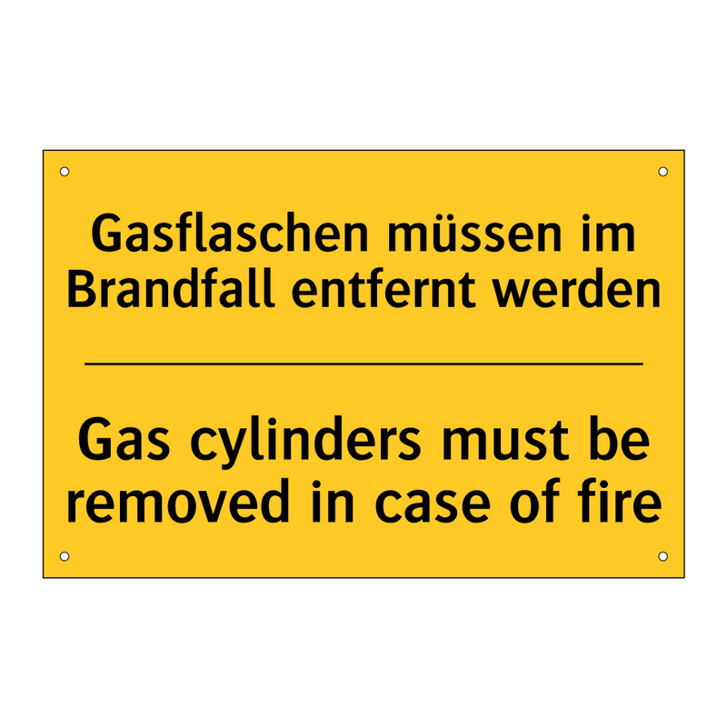 Gasflaschen müssen im Brandfall /.../ - Gas cylinders must be removed /.../