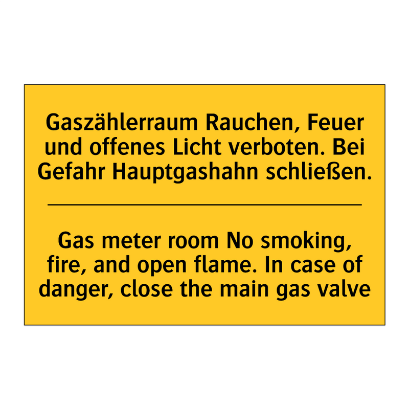 Gaszählerraum Rauchen, Feuer und /.../ - Gas meter room No smoking, fire, /.../