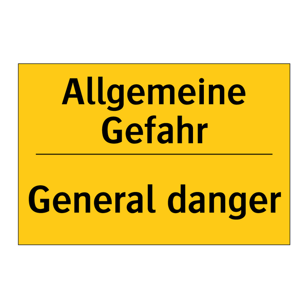 Allgemeine Gefahr - General danger