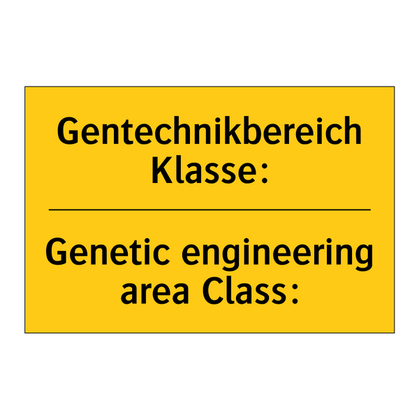 Gentechnikbereich Klasse: - Genetic engineering area Class:/.../