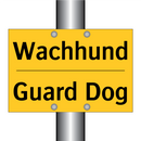 Wachhund - Guard Dog