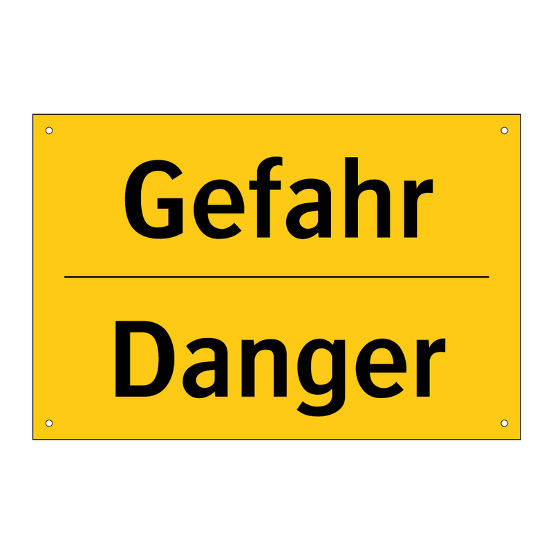 Gefahr - Danger