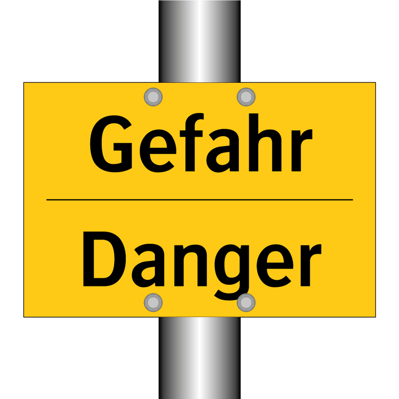 Gefahr - Danger
