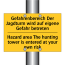 Gefahrenbereich Der Jagdturm wird /.../ - Hazard area The hunting tower /.../