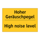 Hoher Geräuschpegel - High noise level