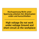 Hochspannung Nicht unter Spannung /.../ - High voltage Do not work under /.../