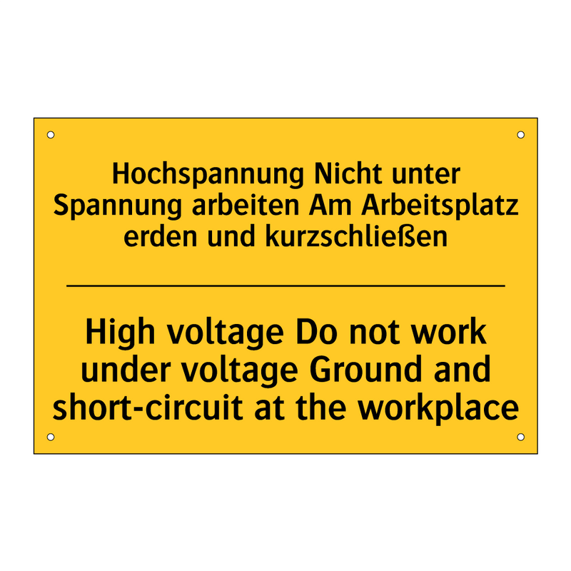 Hochspannung Nicht unter Spannung /.../ - High voltage Do not work under /.../
