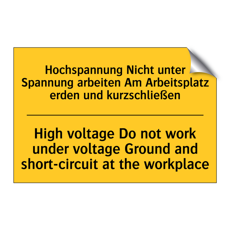 Hochspannung Nicht unter Spannung /.../ - High voltage Do not work under /.../