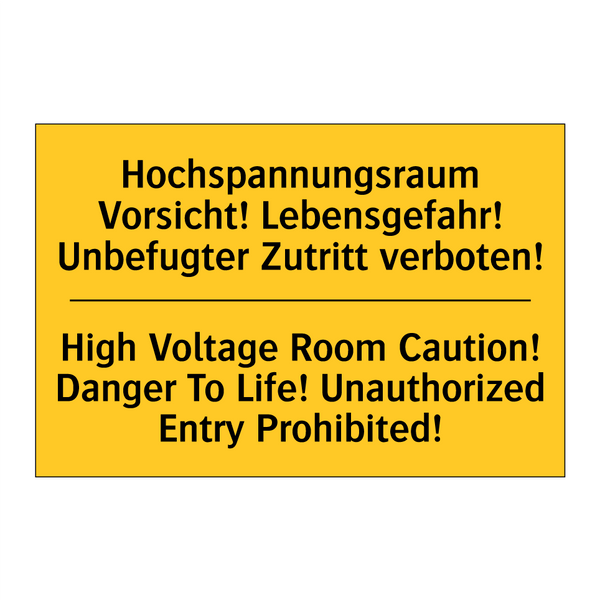 Hochspannungsraum Vorsicht! Lebensgefahr! /.../ - High Voltage Room Caution! Danger /.../