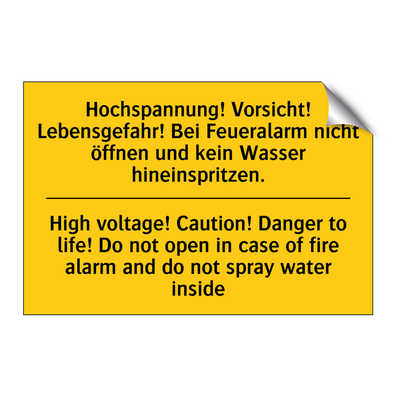 Hochspannung! Vorsicht! Lebensgefahr! /.../ - High voltage! Caution! Danger /.../